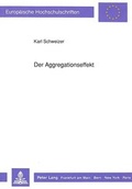 Cover: Der Aggregationseffekt - Peter Lang Verlag