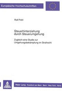 Abbildung von: Steuerhinterziehung durch Steuerumgehung - Peter Lang Verlag