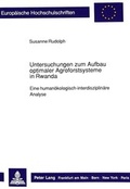Cover: Untersuchungen zum Aufbau optimaler Agroforstsysteme in Rwanda - Peter Lang Verlag