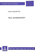 Abbildung von: Paul as Missionary - Peter Lang Verlag