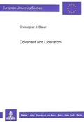 Abbildung von: Covenant and Liberation - Peter Lang Verlag
