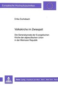 Cover: Volkskirche im Zwiespalt - Peter Lang Verlag