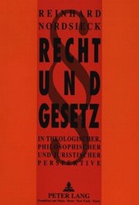 Abbildung von: Recht und Gesetz - Peter Lang Verlag
