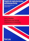 Cover: Das Drama der Schule - Peter Lang Verlag