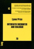 Cover: Interfaith Encounter and Dialogue - Peter Lang Verlag