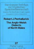 Cover: The Anglo-Welsh Dialects of North Wales - Peter Lang Verlag