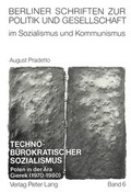 Cover: Techno-b&uuml;rokratischer Sozialismus - Peter Lang Verlag