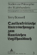 Cover: Quellenkritische Untersuchungen zum Kantischen Logikhandbuch - Peter Lang Verlag