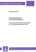 Bild: Gerichtsvollzieher und Parteiherrschaft - Peter Lang Verlag