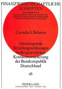 Abbildung von: Intertemporale Verteilungswirkungen in der gesetzlichen Krankenversicherung der Bundesrepublik Deutschland - Peter Lang Verlag