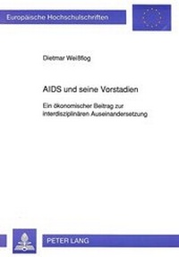 Abbildung von: AIDS und seine Vorstadien - Peter Lang Verlag