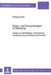 Abbildung von: Risiko- und Chancenanalyse im Marketing - Peter Lang Verlag