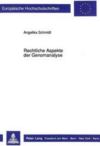 Abbildung von: Rechtliche Aspekte der Genomanalyse - Peter Lang Verlag