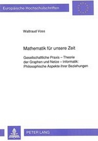 Abbildung von: Mathematik für unsere Zeit - Peter Lang Verlag