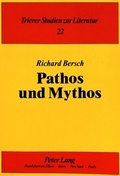 Cover: Pathos und Mythos - Peter Lang Verlag
