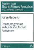 Bild: Frauenprogramme im bundesdeutschen Fernsehen - Peter Lang Verlag