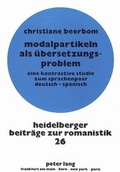 Cover: Modalpartikeln als &Uuml;bersetzungsproblem - Peter Lang Verlag