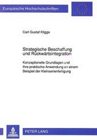 Abbildung von: Strategische Beschaffung und Rückwärtsintegration - Peter Lang Verlag