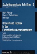 Cover: Umwelt und Technik in den Europ&auml;ischen Gemeinschaften - Peter Lang Verlag