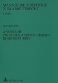 Bild: Anspr&uuml;che zwischen Arbeitnehmern eines Betriebes - Peter Lang Verlag