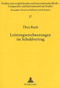 Abbildung von: Leistungserschwerungen im Schuldvertrag - Peter Lang Verlag