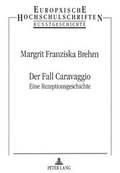 Cover: Der Fall Caravaggio - Peter Lang Verlag