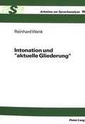 Cover: Intonation und &laquo;aktuelle Gliederung&raquo; - Peter Lang Verlag