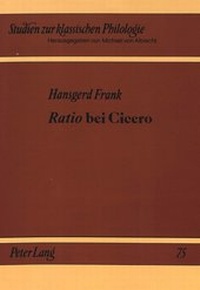 Abbildung von: «Ratio» bei Cicero - Peter Lang Verlag