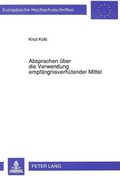 Bild: Absprachen &uuml;ber die Verwendung empf&auml;ngnisverh&uuml;tender Mittel - Peter Lang Verlag