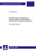 Cover: (Un)Belonging? Geschlecht, Klasse, Rasse und Ethnizit&auml;t in der britischen Gegenwartsliteratur - Peter Lang Verlag