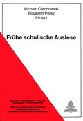 Cover: Fr&uuml;he schulische Auslese - Peter Lang Verlag