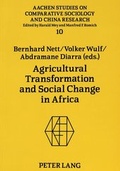 Cover: Agricultural Transformation and Social Change in Africa - Peter Lang Verlag