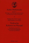Cover: T&uuml;rkische Kolonie im Wandel - Peter Lang Verlag
