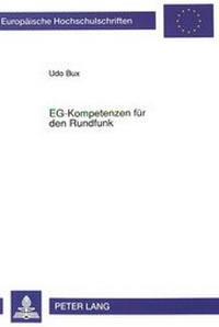 Abbildung von: EG-Kompetenzen für den Rundfunk - Peter Lang Verlag