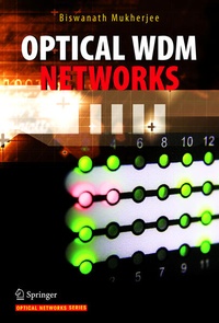 Enlarge image Cover: Optical WDM Networks - Springer