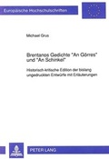 Cover: Brentanos Gedichte &laquo;An G&ouml;rres&raquo; und &laquo;An Schinkel&raquo; - Peter Lang Verlag