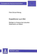 Bild: Expeditionen zum Bild - Peter Lang Verlag