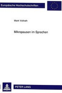 Abbildung von: Mikropausen im Sprechen - Peter Lang Verlag
