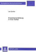 Cover: Erwachsenenbildung in ihrer Vielfalt - Peter Lang Verlag