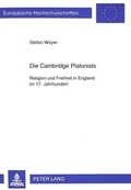 Cover: Die Cambridge Platonists - Peter Lang Verlag