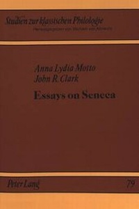 Enlarge image Cover: Essays on Seneca - Peter Lang Verlag
