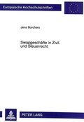 Cover: Swapgesch&auml;fte in Zivil- und Steuerrecht - Peter Lang Verlag