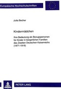 Cover: Kinderm&auml;dchen - Peter Lang Verlag