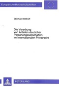 Bild: Die Vererbung von Anteilen deutscher Personengesellschaften im Internationalen Privatrecht - Peter Lang Verlag
