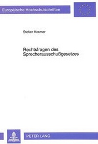 Abbildung von: Rechtsfragen des Sprecherausschußgesetzes - Peter Lang Verlag