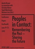 Cover: &laquo;Peoples in Contact: Remembering the Past - Sharing the Future&raquo; - Peter Lang Verlag