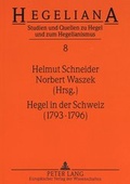 Cover: Hegel in der Schweiz (1793-1796) - Peter Lang Verlag