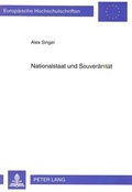 Cover: Nationalstaat und Souver&auml;nit&auml;t - Peter Lang Verlag