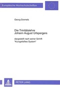 Cover: Die Trinit&auml;tslehre Johann August Urlspergers - Peter Lang Verlag
