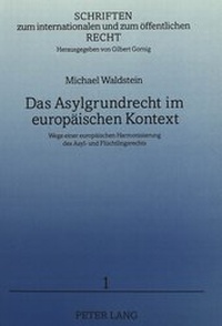 Abbildung von: Das Asylgrundrecht im europäischen Kontext - Peter Lang Verlag